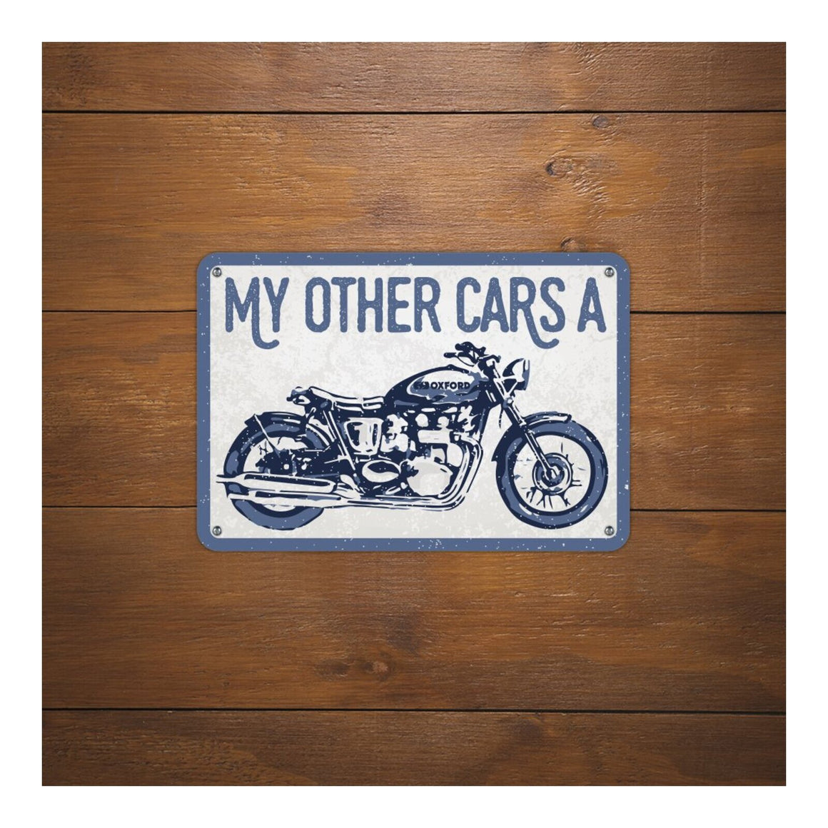Oxford Garage Metal Sign: My Other Car’s A